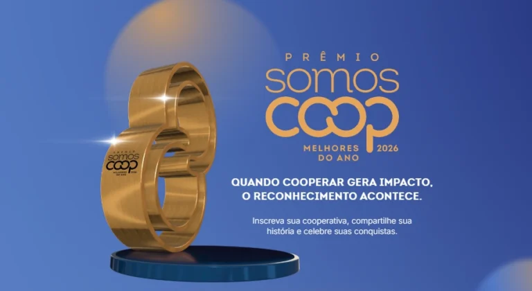 Inscreva sua cooperativa no Prêmio SomosCoop Melhores do Ano 2026
