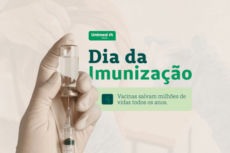 Dia da Imunização: Unimed Marilia – proteger hoje para garantir um futuro mais saudável