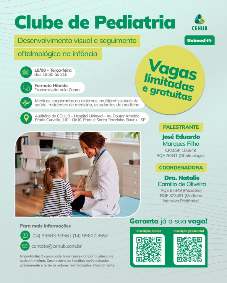 Unimed Bauru – Clube de Pediatria, do Cehub, realiza palestra gratuita sobre desenvolvimento visual e acompanhamento oftalmológico na infância