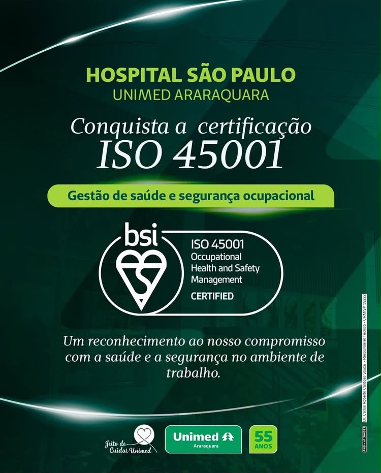 Hospital São Paulo – Unimed Araraquara conquista certificação internacional ISO 45001
