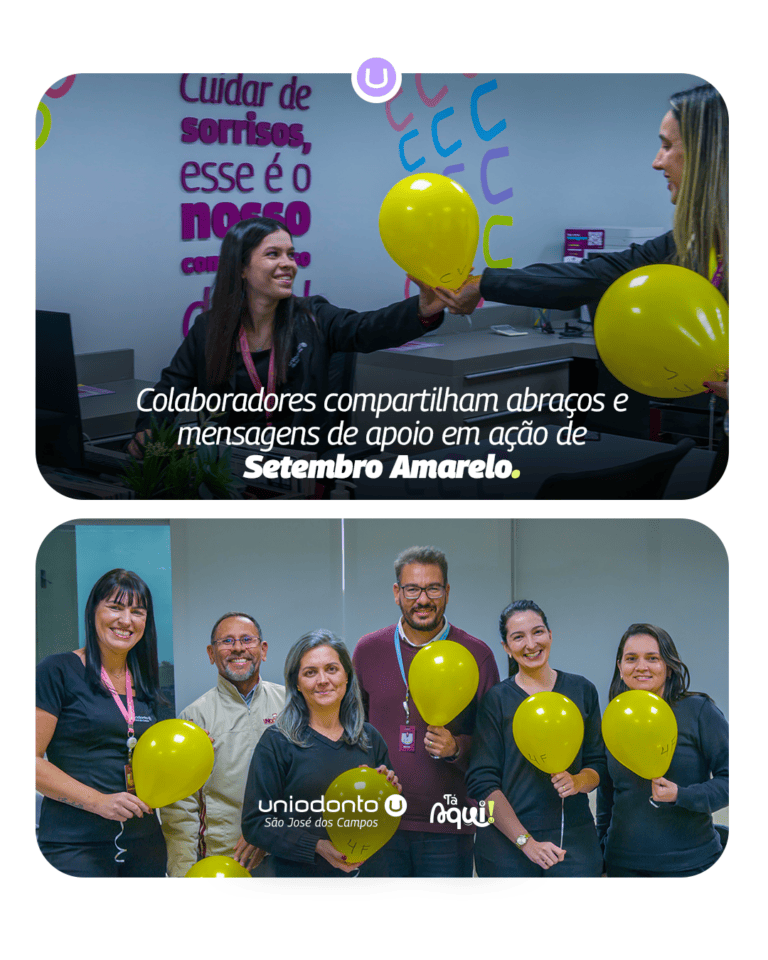 Setembro Amarelo: Uniodonto de São José dos Campos promove ação de acolhimento