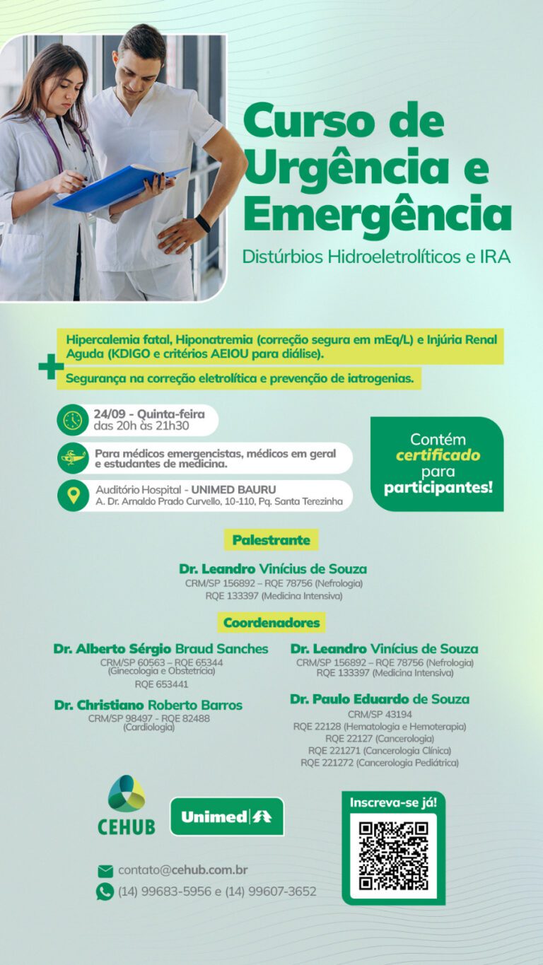 Unimed Bauru – Cehub promove Curso de Urgência e Emergência sobre Distúrbios Hidroeletrolíticos e Injúria Renal Aguda (IRA)